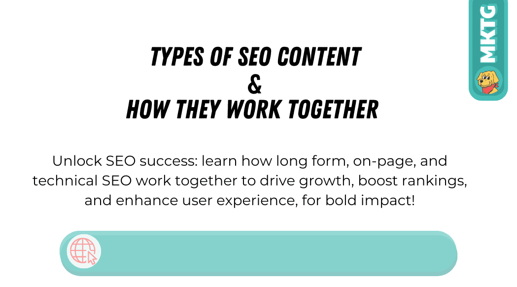Types of SEO Content and How They Work Together blog featured image