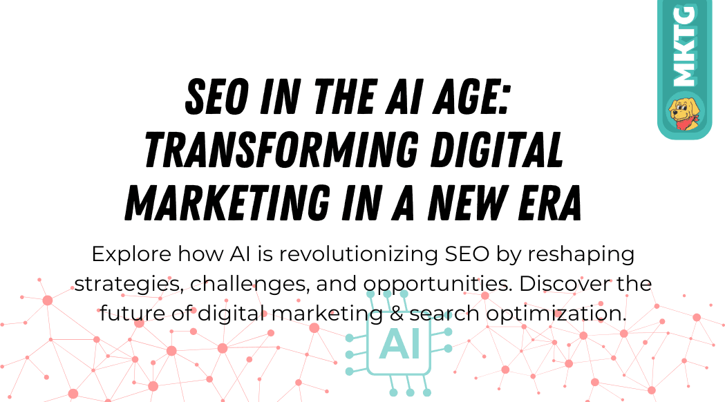 SEO in The AI Age blog featured image