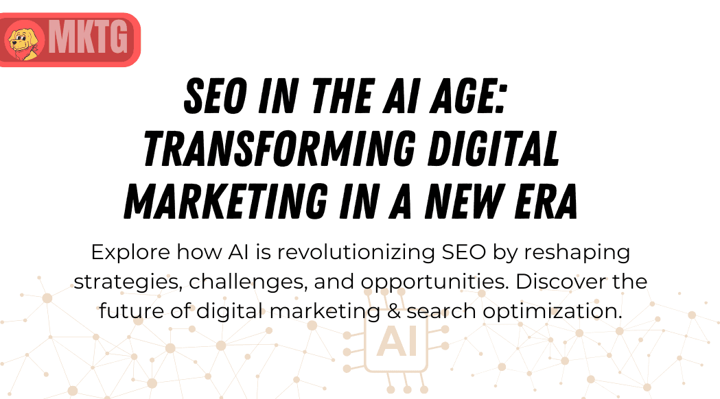 SEO in The AI Age blog featured image